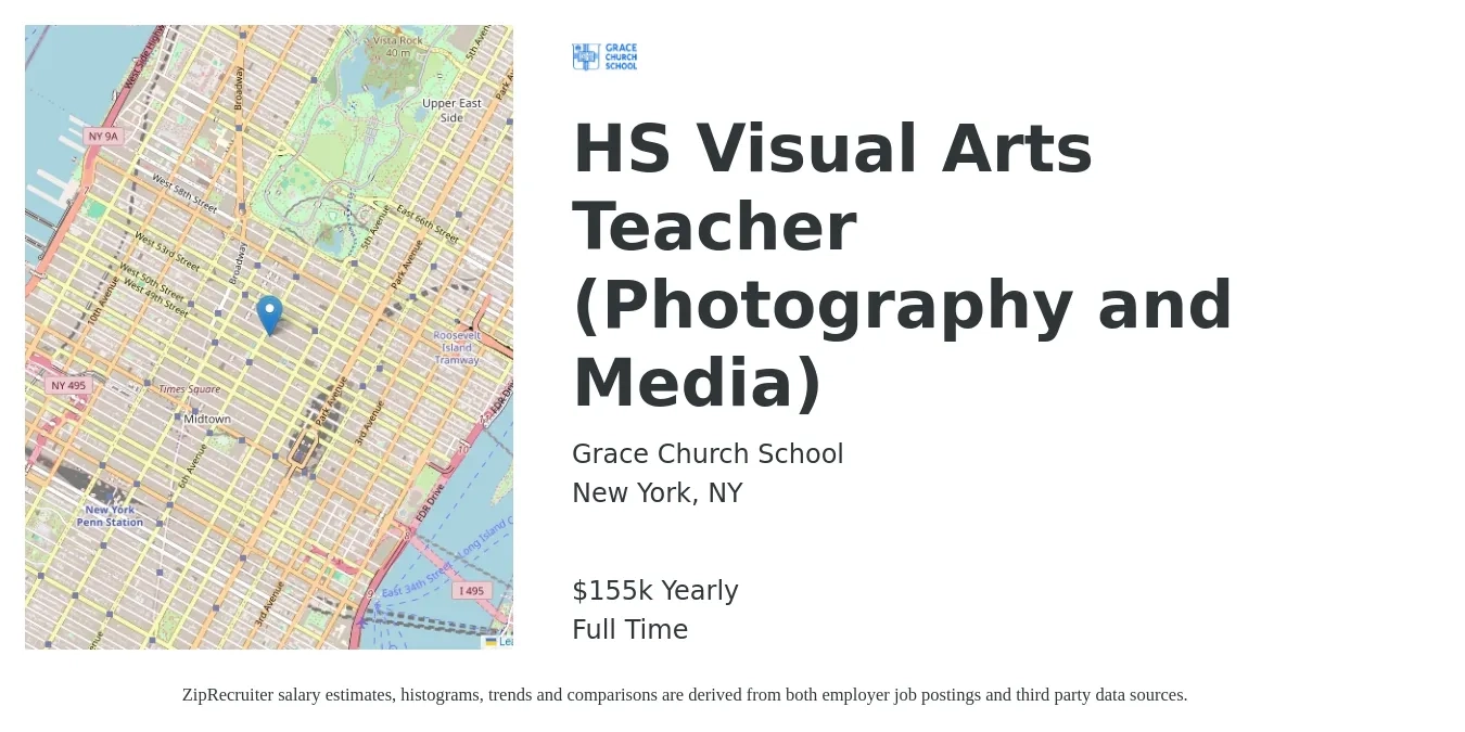 Grace Church School job posting for a HS Visual Arts Teacher (Photography and Media) in New York, NY with a salary of $155,040 Yearly with a map of New York location.
