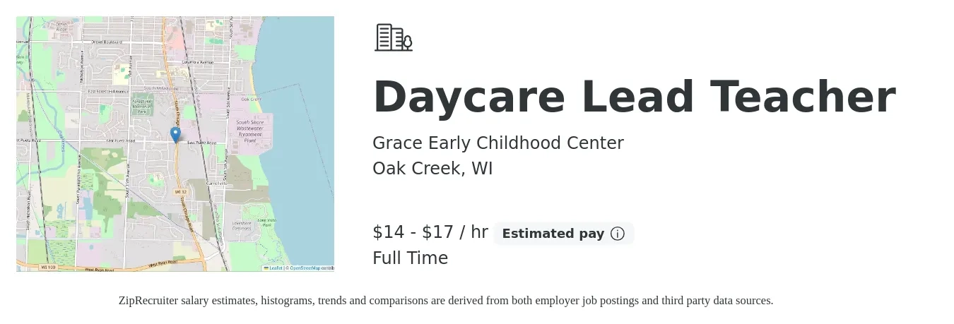 Grace Early Childhood Center job posting for a Daycare Lead Teacher in Oak Creek, WI with a salary of $15 to $18 Hourly with a map of Oak Creek location.