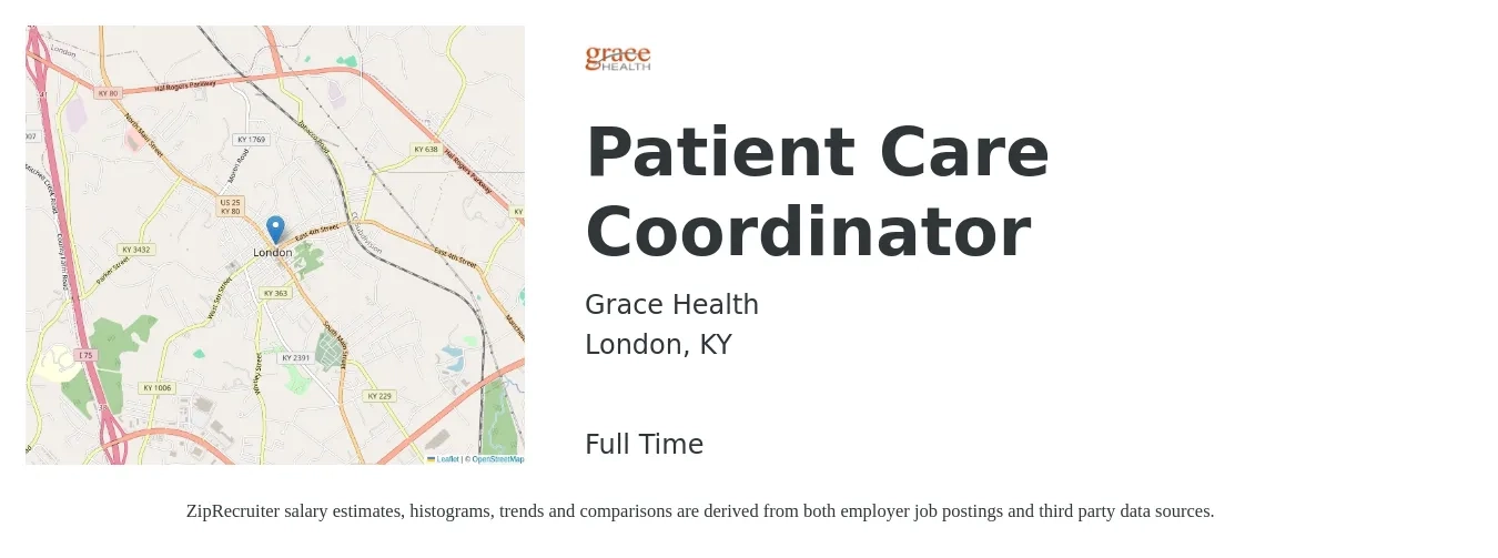 Grace Health job posting for a Patient Care Coordinator in London, KY with a salary of $15 to $20 Hourly with a map of London location.