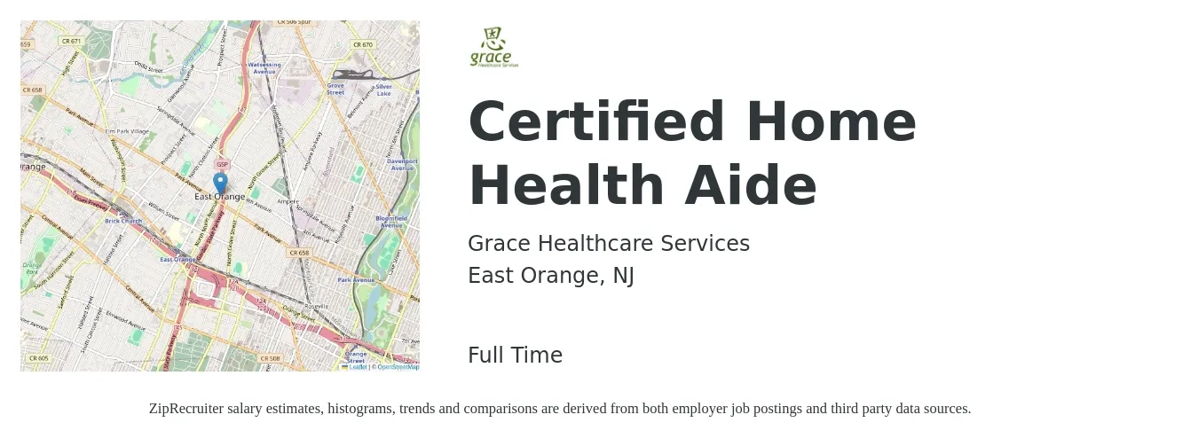 Grace Healthcare Services job posting for a Certified Home Health Aide in East Orange, NJ with a salary of $20 Hourly with a map of East Orange location.