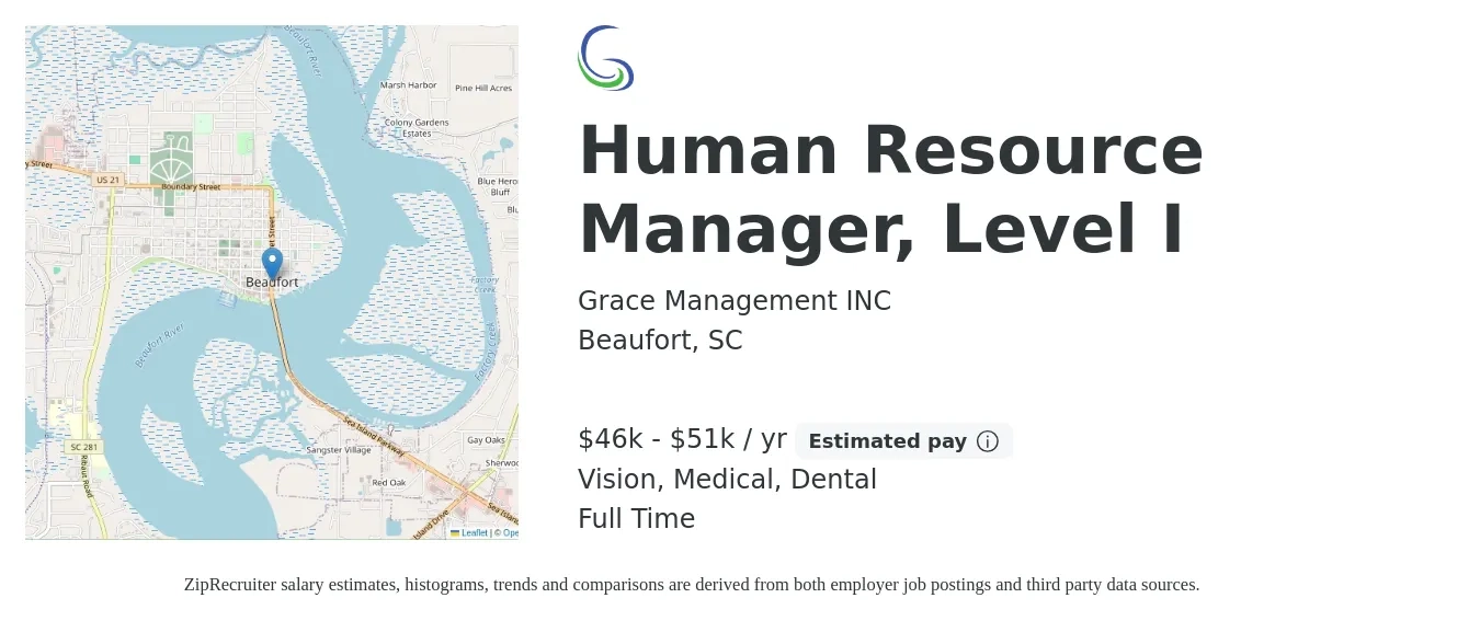 Grace Management INC job posting for a Human Resource Manager, Level I in Beaufort, SC with a salary of $46,000 to $51,000 Yearly and benefits including dental, life_insurance, medical, retirement, and vision with a map of Beaufort location.