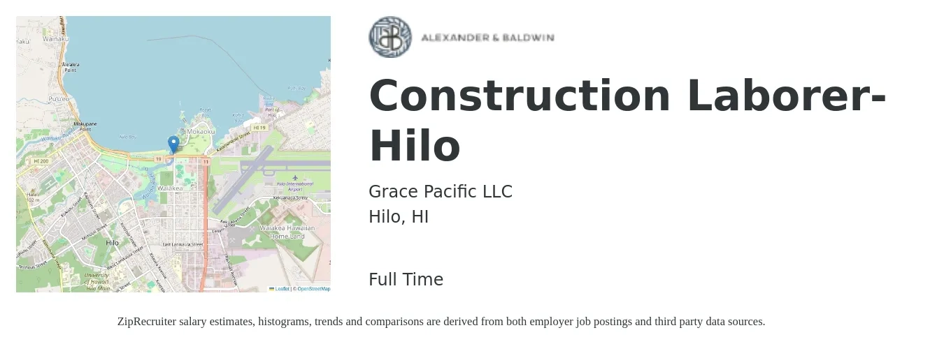 Grace Pacific LLC job posting for a Construction Laborer-Hilo in Hilo, HI with a salary of $15 to $18 Hourly with a map of Hilo location.