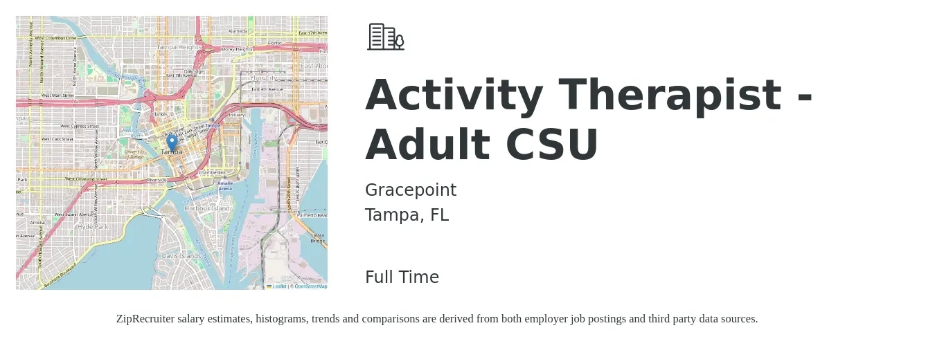 Gracepoint job posting for a Activity Therapist - Adult CSU in Tampa, FL with a salary of $20 to $35 Hourly with a map of Tampa location.