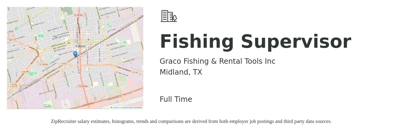 Graco Fishing & Rental Tools Inc job posting for a Fishing Supervisor in Midland, TX with a salary of $23 to $39 Hourly with a map of Midland location.