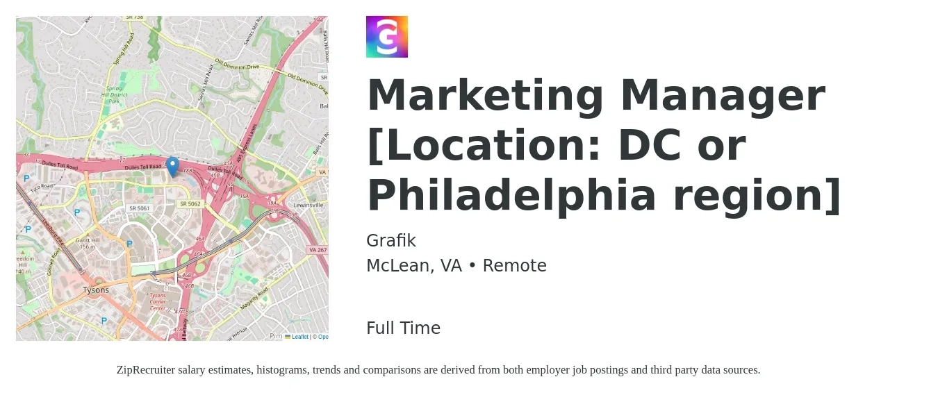 Grafik job posting for a Marketing Manager [Location: DC or Philadelphia region] in McLean, VA with a salary of $60,700 to $99,100 Yearly with a map of McLean location.