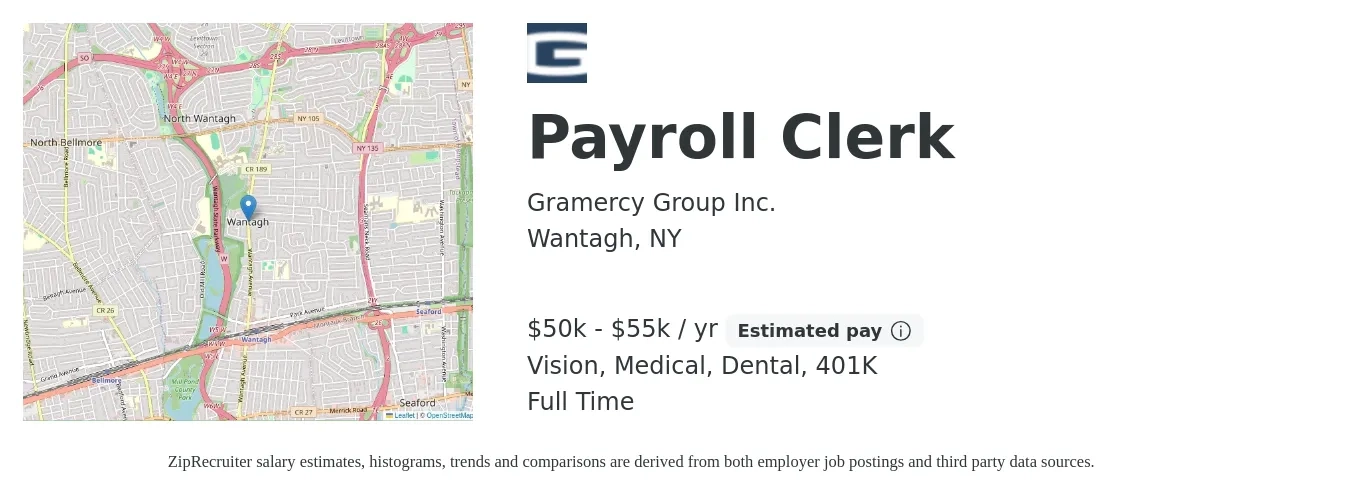Gramercy Group Inc. job posting for a Payroll Clerk in Wantagh, NY with a salary of $50,000 to $55,000 Yearly and benefits including 401k, dental, medical, and vision with a map of Wantagh location.