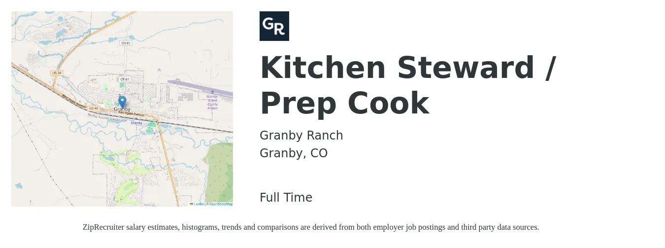 Granby Ranch job posting for a Kitchen Steward / Prep Cook in Granby, CO with a salary of $18 to $20 Hourly with a map of Granby location.