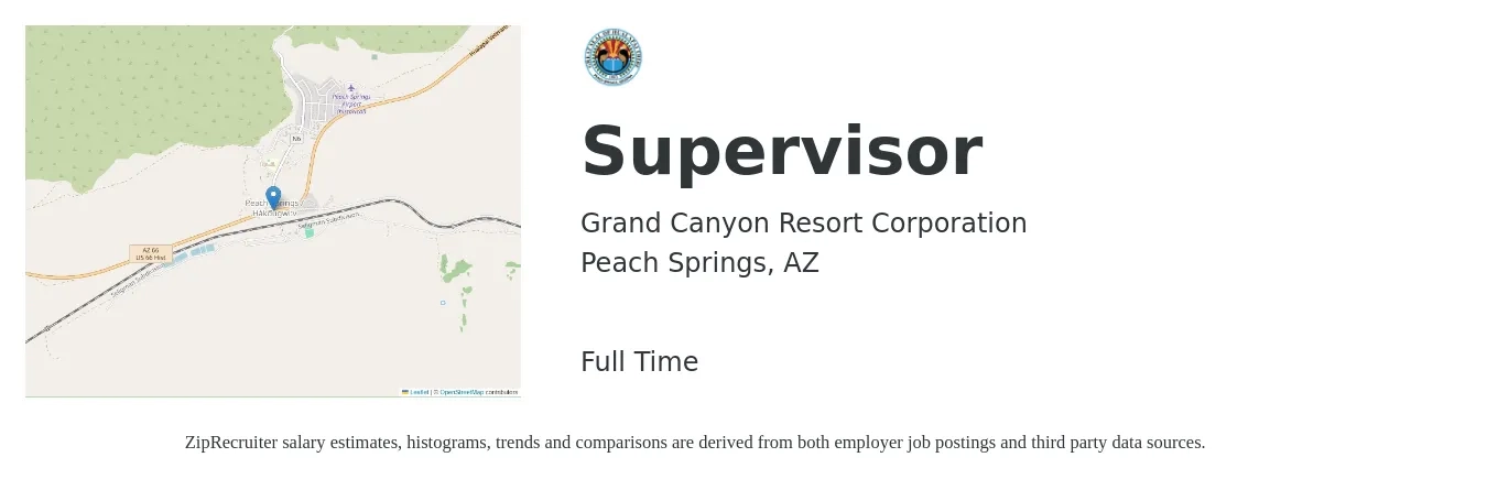 Grand Canyon Resort Corporation job posting for a Supervisor in Peach Springs, AZ with a salary of $19 to $32 Hourly with a map of Peach Springs location.