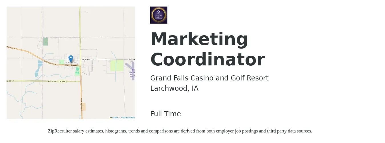 Grand Falls Casino and Golf Resort job posting for a Marketing Coordinator in Larchwood, IA with a salary of $42,100 to $58,000 Yearly with a map of Larchwood location.