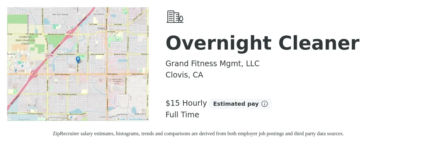 Grand Fitness Mgmt, LLC job posting for a Overnight Cleaner in Clovis, CA with a salary of $16 Hourly with a map of Clovis location.