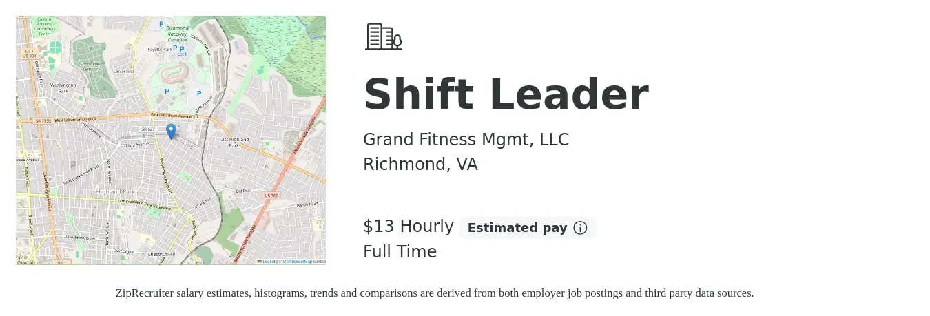 Grand Fitness Mgmt, LLC job posting for a Shift Leader in Richmond, VA with a salary of $14 Hourly with a map of Richmond location.