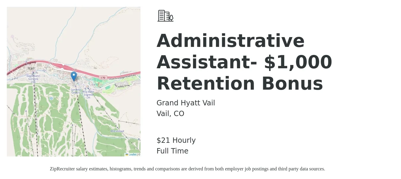 Grand Hyatt Vail job posting for a Administrative Assistant- $1,000 Retention Bonus in Vail, CO with a salary of $22 Hourly with a map of Vail location.