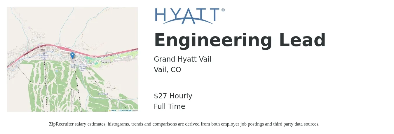 Grand Hyatt Vail job posting for a Engineering Lead in Vail, CO with a salary of $29 Hourly with a map of Vail location.