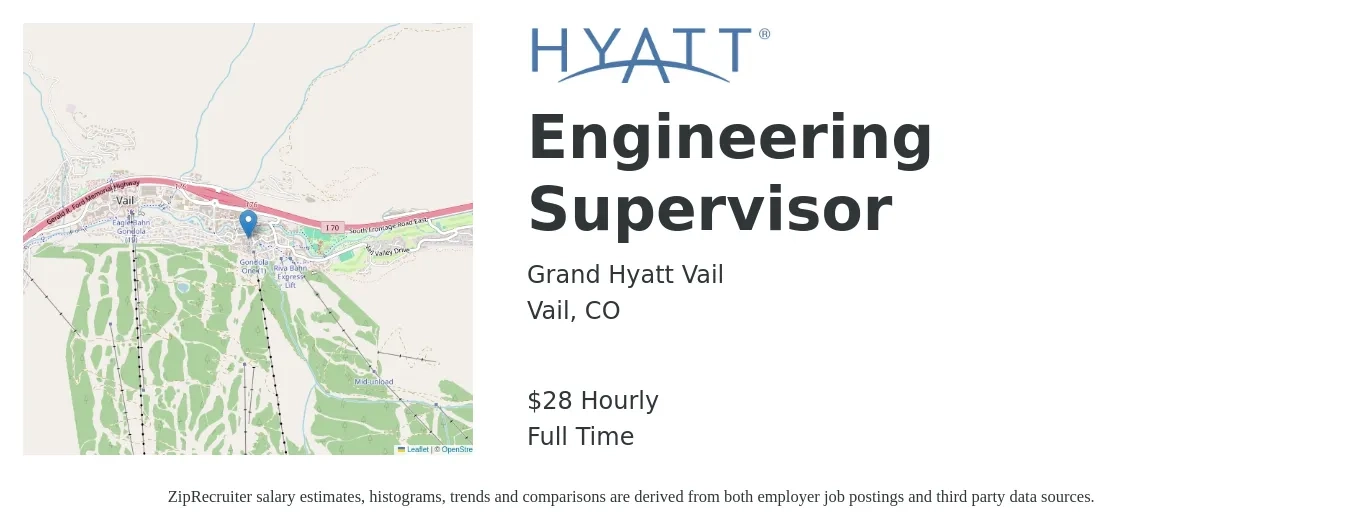 Grand Hyatt Vail job posting for a Engineering Supervisor in Vail, CO with a salary of $30 Hourly with a map of Vail location.