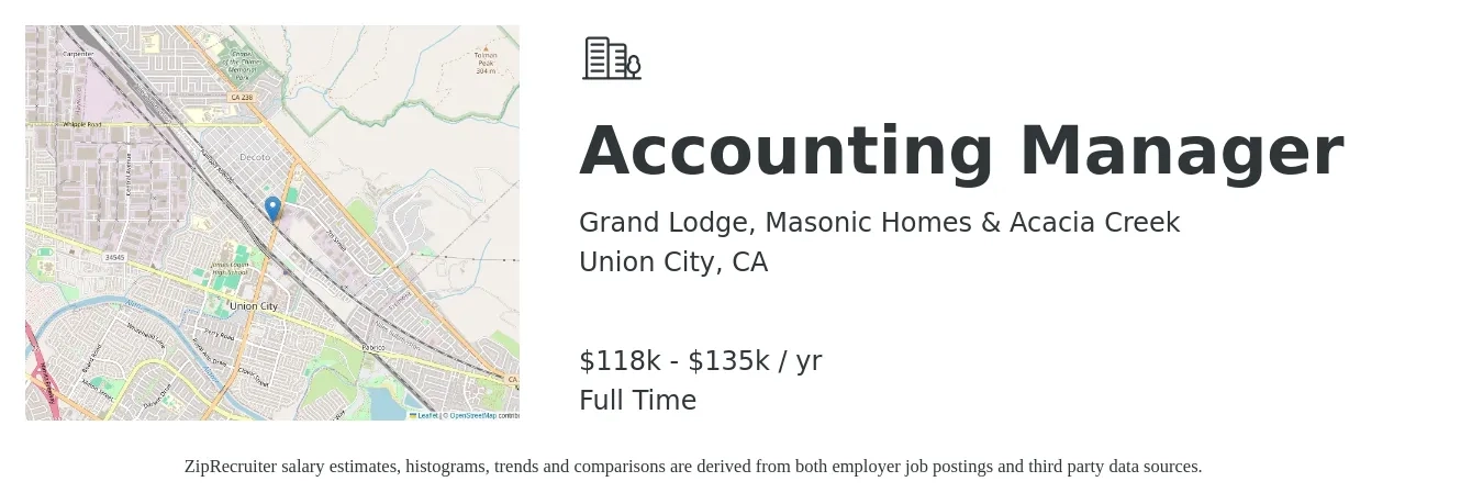 Grand Lodge, Masonic Homes & Acacia Creek job posting for a Accounting Manager in Union City, CA with a salary of $118,000 to $135,000 Yearly with a map of Union City location.