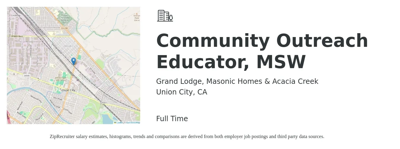 Grand Lodge, Masonic Homes & Acacia Creek job posting for a Community Outreach Educator, MSW in Union City, CA with a salary of $75,000 to $83,000 Yearly with a map of Union City location.