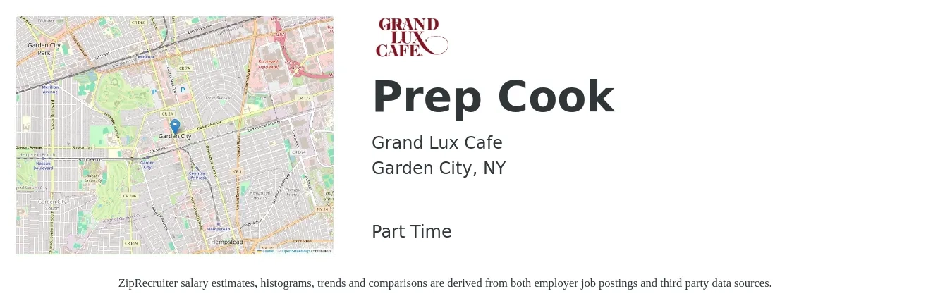Grand Lux Cafe job posting for a Prep Cook in Garden City, NY with a salary of $15 to $18 Hourly with a map of Garden City location.