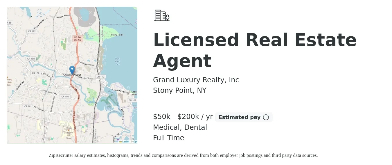 Grand Luxury Realty, Inc job posting for a Licensed Real Estate Agent in Stony Point, NY with a salary of $50,000 to $200,000 Yearly (plus commission) and benefits including dental, and medical with a map of Stony Point location.