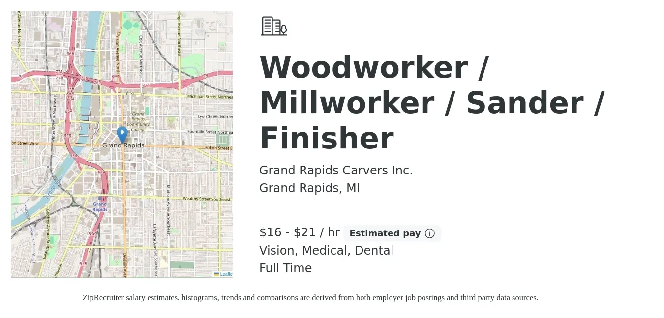 Grand Rapids Carvers Inc. job posting for a Woodworker / Millworker / Sander / Finisher in Grand Rapids, MI with a salary of $17 to $20 Hourly and benefits including life_insurance, medical, pto, retirement, vision, and dental with a map of Grand Rapids location.