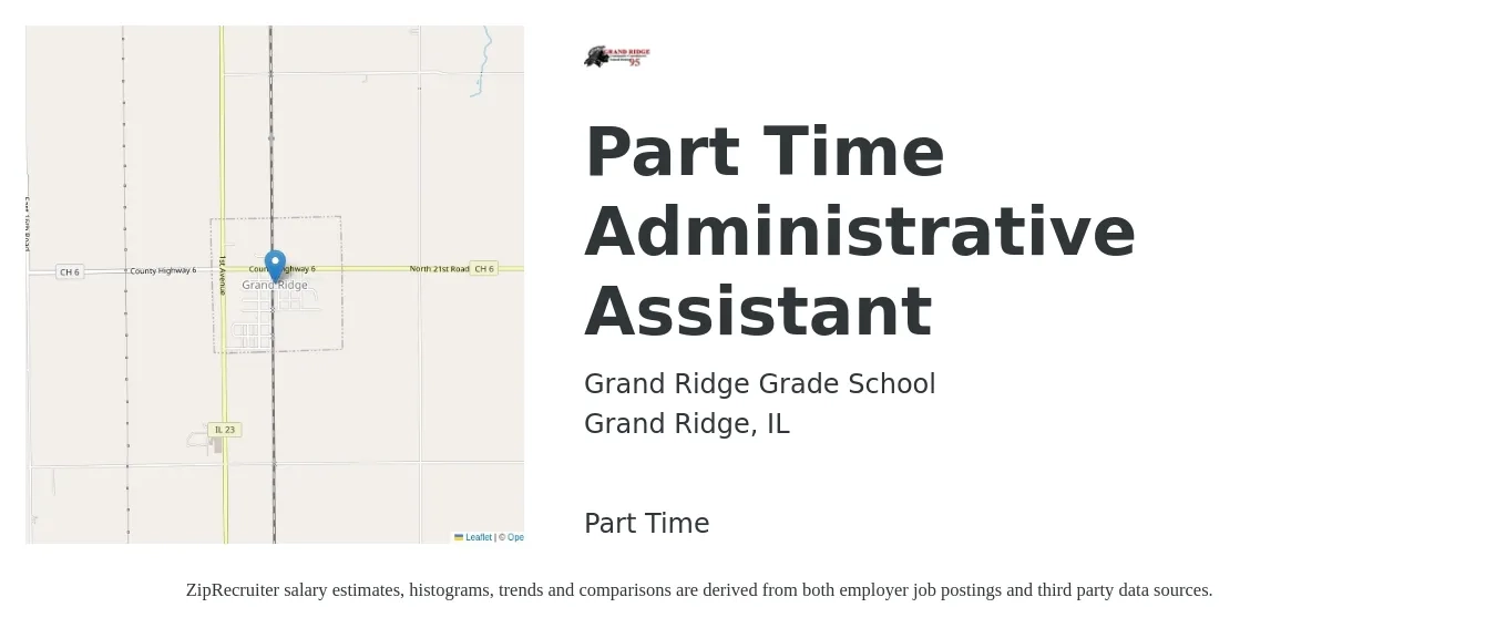 Grand Ridge Grade School job posting for a Part Time Administrative Assistant in Grand Ridge, IL with a salary of $17 to $23 Hourly with a map of Grand Ridge location.