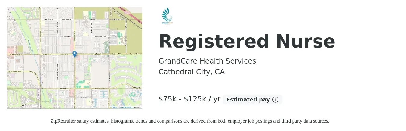 GrandCare Health Services job posting for a Registered Nurse in Cathedral City, CA with a salary of $75,000 to $125,000 Yearly with a map of Cathedral City location.