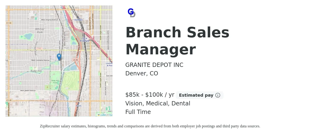 GRANITE DEPOT INC job posting for a Branch Sales Manager in Denver, CO with a salary of $85,000 to $100,000 Yearly and benefits including dental, life_insurance, medical, pto, and vision with a map of Denver location.
