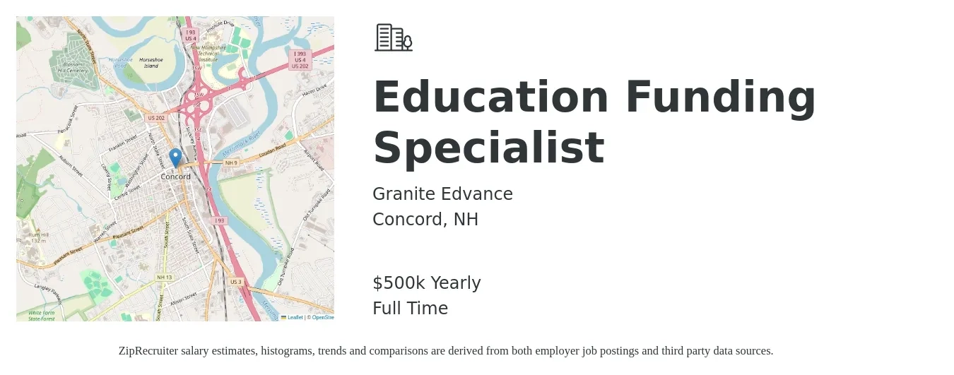 Granite Edvance job posting for a Education Funding Specialist in Concord, NH with a salary of $500,000 Yearly with a map of Concord location.
