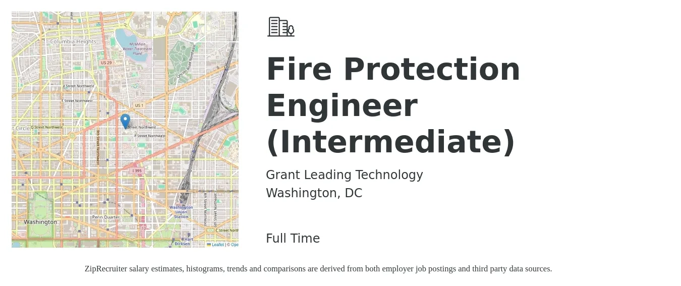 Grant Leading Technology job posting for a Fire Protection Engineer (Intermediate) in Washington, DC with a salary of $93,700 to $126,400 Yearly with a map of Washington location.