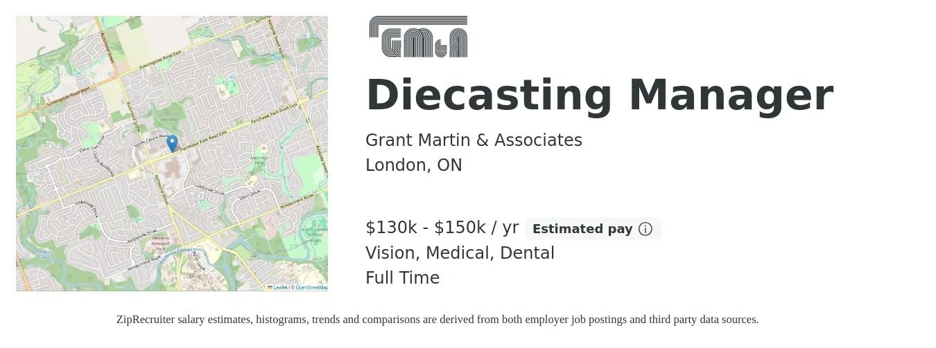 Grant Martin & Associates job posting for a Diecasting Manager in London, ON with a salary of $130,000 to $150,000 Yearly and benefits including dental, life_insurance, medical, retirement, and vision with a map of London location.