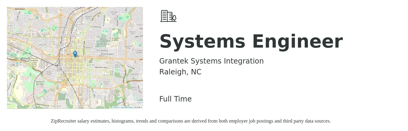 Grantek Systems Integration job posting for a Systems Engineer in Raleigh, NC with a salary of $95,300 to $152,600 Yearly with a map of Raleigh location.