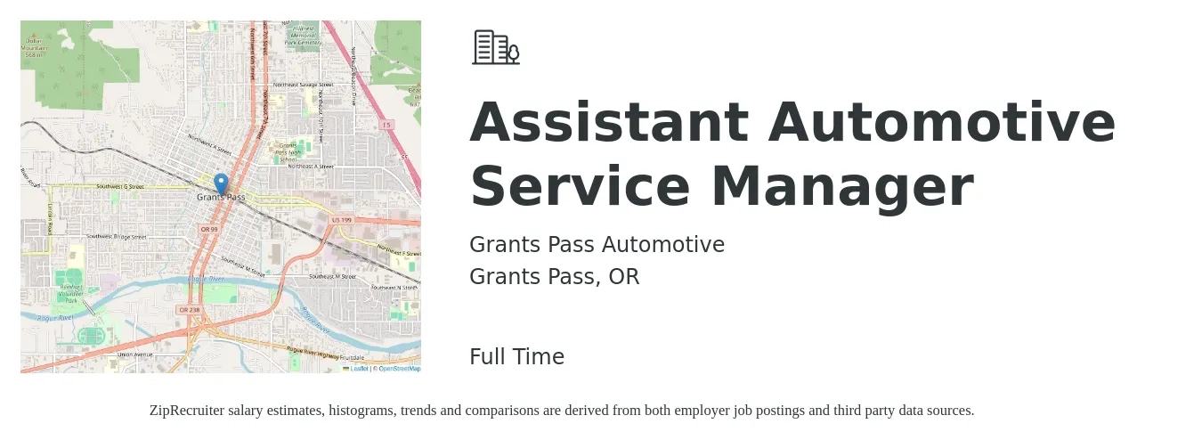 Grants Pass Automotive job posting for a Assistant Automotive Service Manager in Grants Pass, OR with a salary of $55,900 to $80,900 Yearly with a map of Grants Pass location.