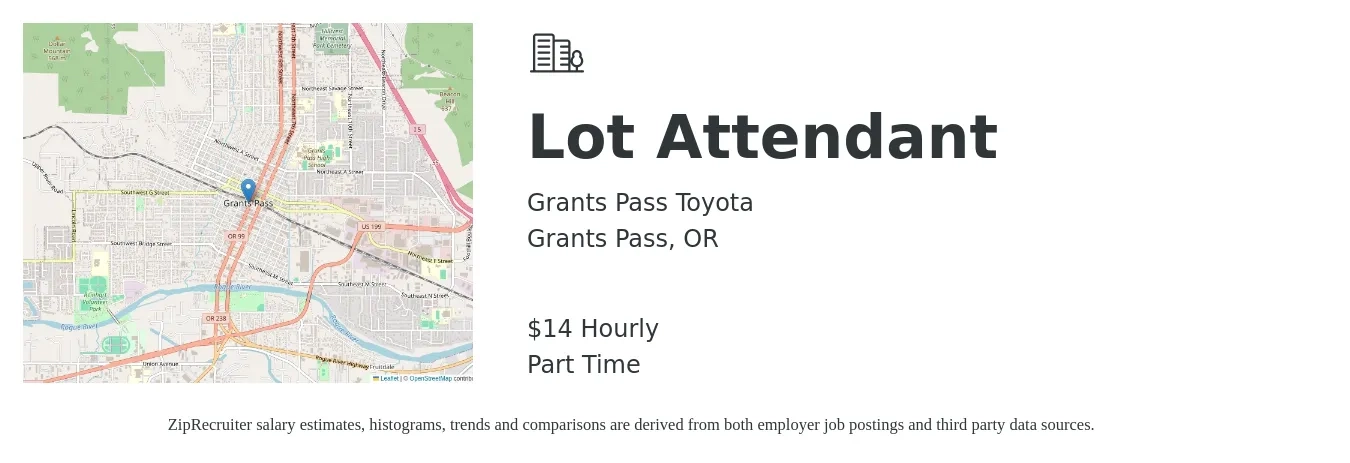 Grants Pass Toyota job posting for a Lot Attendant in Grants Pass, OR with a salary of $15 Hourly with a map of Grants Pass location.