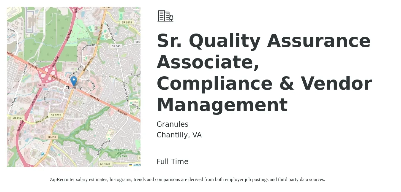 Granules job posting for a Sr. Quality Assurance Associate, Compliance & Vendor Management in Chantilly, VA with a salary of $20 to $37 Hourly with a map of Chantilly location.
