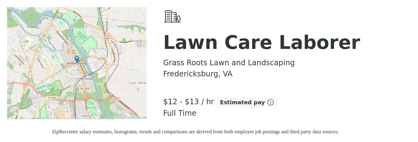 Grass Roots Lawn and Landscaping job posting for a Lawn Care Laborer in Fredericksburg, VA with a salary of $13 to $14 Hourly with a map of Fredericksburg location.