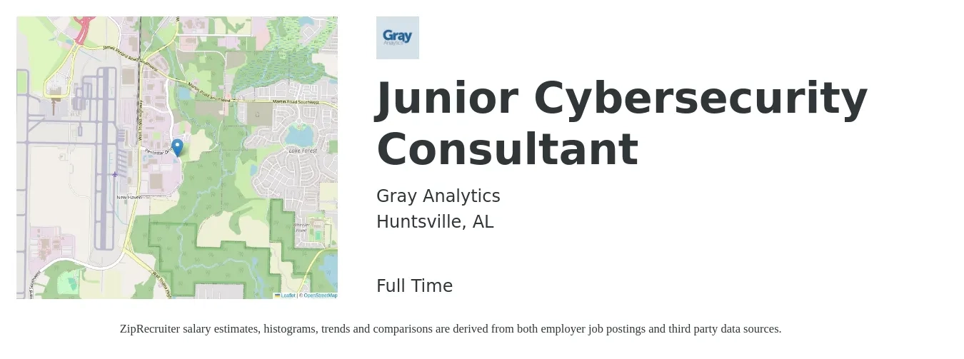 Gray Analytics job posting for a Junior Cybersecurity Consultant in Huntsville, AL with a salary of $49 to $79 Hourly with a map of Huntsville location.