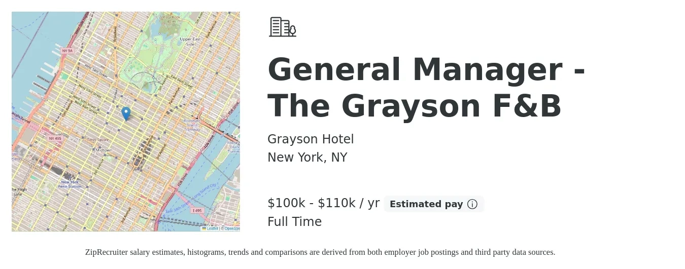 Grayson Hotel job posting for a General Manager - The Grayson F&B in New York, NY with a salary of $100,000 to $110,000 Yearly with a map of New York location.