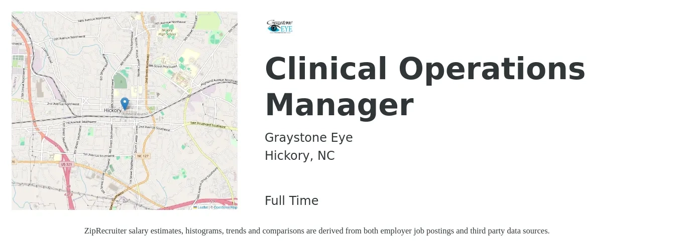 Graystone Eye job posting for a Clinical Operations Manager in Hickory, NC with a salary of $64,900 to $101,600 Yearly with a map of Hickory location.