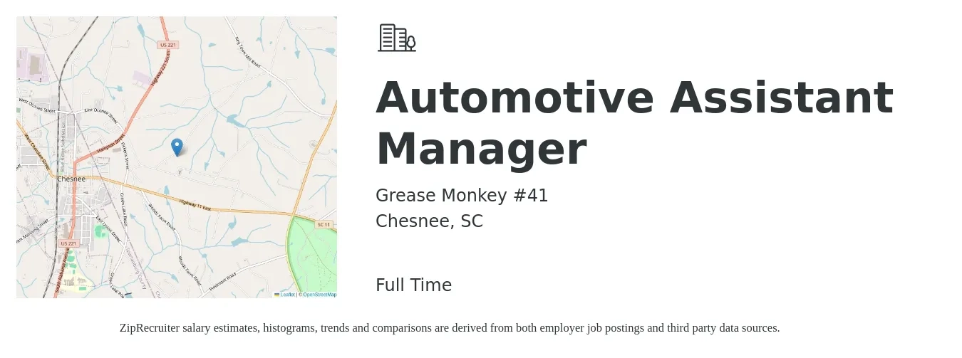 Grease Monkey #41 job posting for a Automotive Assistant Manager in Chesnee, SC with a salary of $16 to $20 Hourly with a map of Chesnee location.