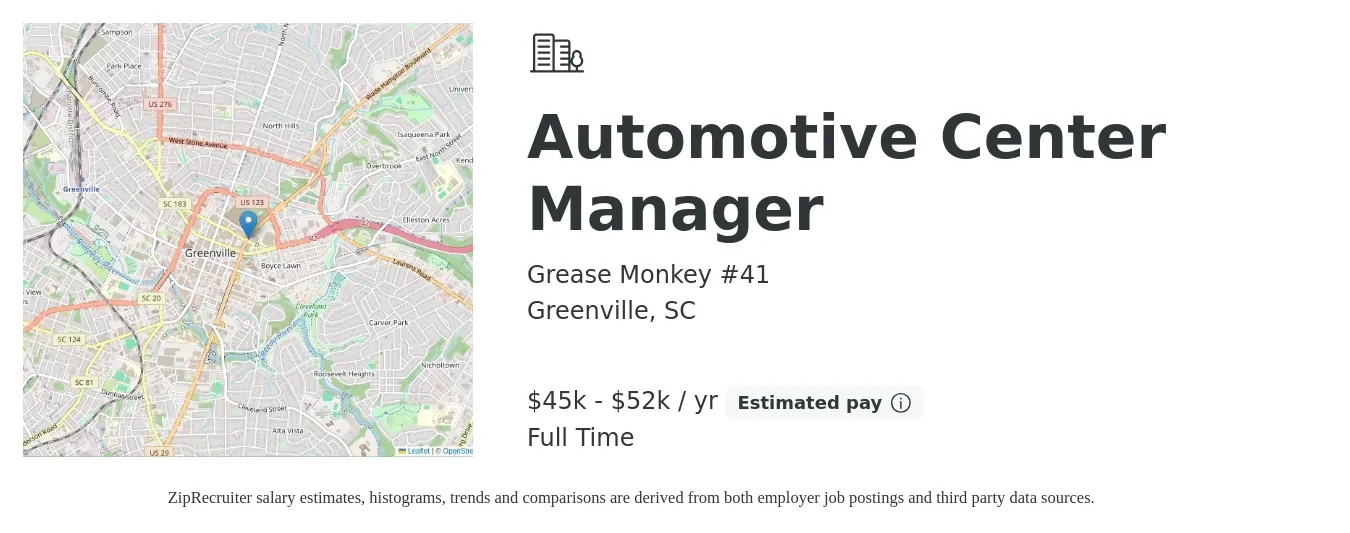 Grease Monkey #41 job posting for a Automotive Center Manager in Greenville, SC with a salary of $45,000 to $52,000 Yearly with a map of Greenville location.