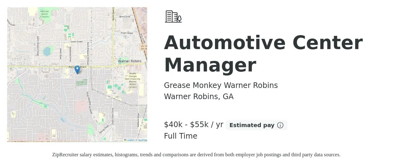 Grease Monkey Warner Robins job posting for a Automotive Center Manager in Warner Robins, GA with a salary of $40,000 to $55,000 Yearly with a map of Warner Robins location.