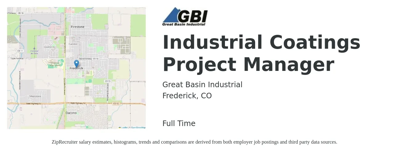 Great Basin Industrial job posting for a Industrial Coatings Project Manager in Frederick, CO with a salary of $99,000 to $131,700 Yearly with a map of Frederick location.