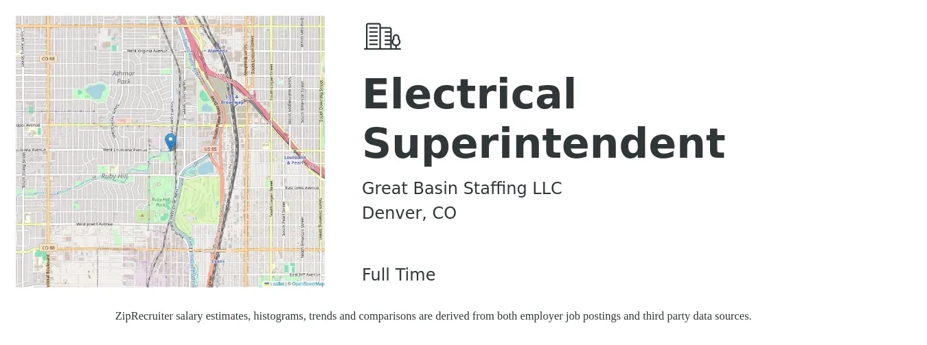 Great Basin Staffing LLC job posting for a Electrical Superintendent in Denver, CO with a salary of $32 to $49 Hourly with a map of Denver location.