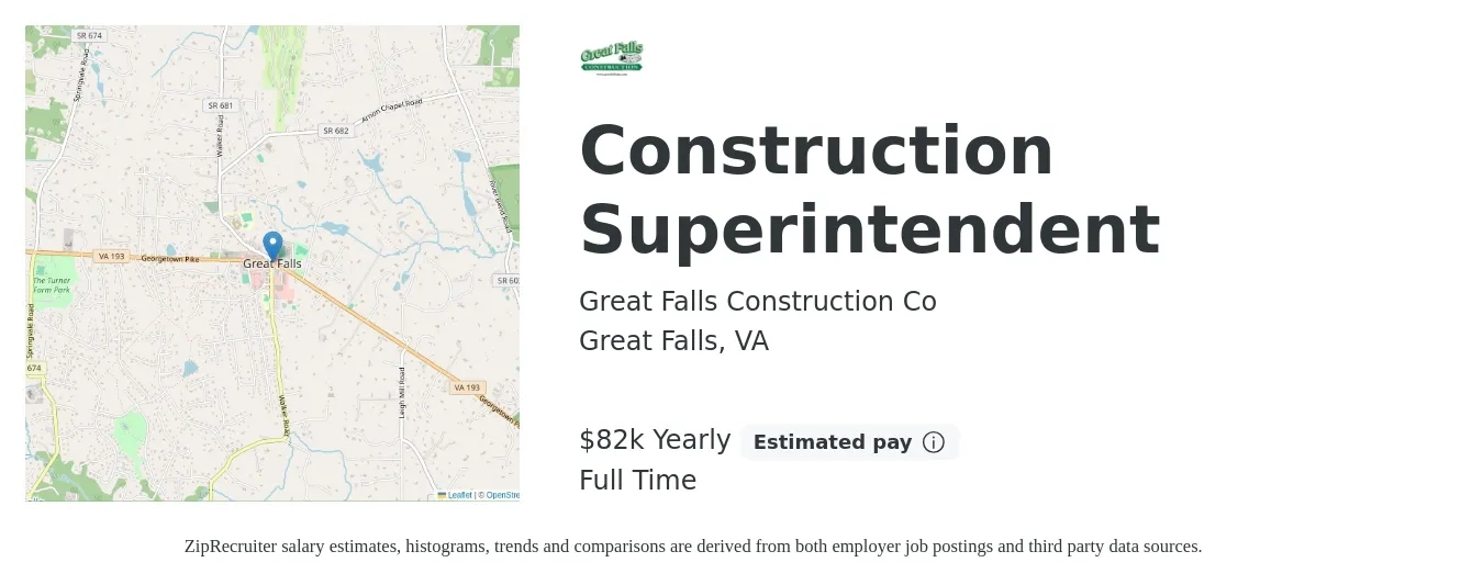 Great Falls Construction Co job posting for a Construction Superintendent in Great Falls, VA with a salary of $82,000 Yearly with a map of Great Falls location.
