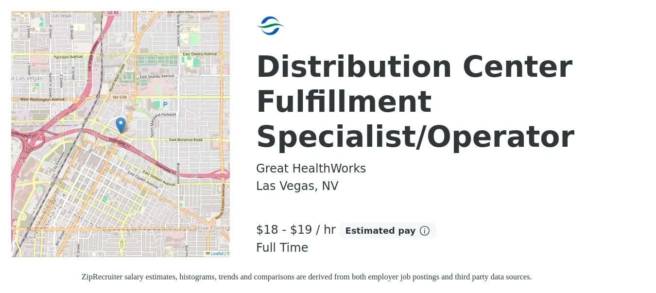 Great HealthWorks job posting for a Distribution Center Fulfillment Specialist/Operator in Las Vegas, NV with a salary of $19 to $21 Hourly and benefits including dental, medical, pto, retirement, and vision with a map of Las Vegas location.