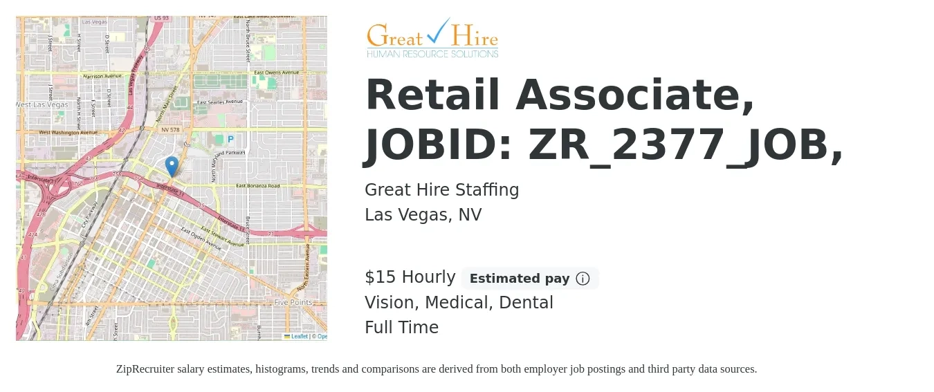 Great Hire Staffing job posting for a Retail Associate, JOBID: ZR_2377_JOB, in Las Vegas, NV with a salary of $16 Hourly and benefits including dental, medical, and vision with a map of Las Vegas location.
