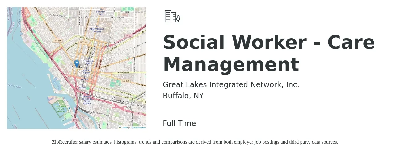 Great Lakes Integrated Network, Inc. job posting for a Social Worker - Care Management in Buffalo, NY with a salary of $58,100 to $90,600 Yearly with a map of Buffalo location.