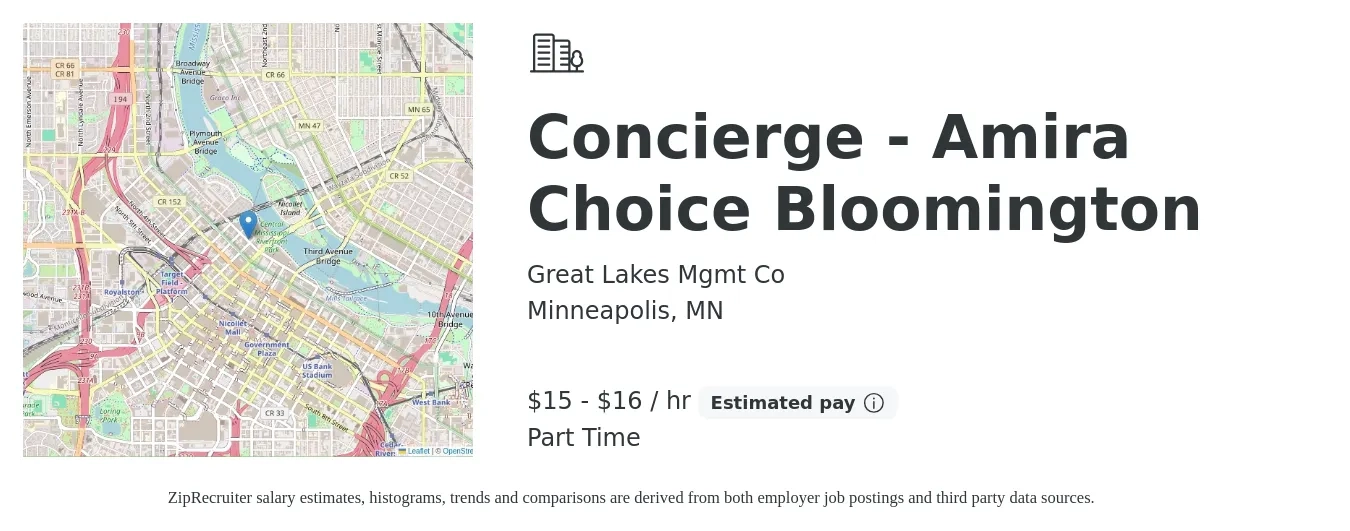 Great Lakes Mgmt Co job posting for a Concierge - Amira Choice Bloomington in Minneapolis, MN with a salary of $16 to $17 Hourly with a map of Minneapolis location.