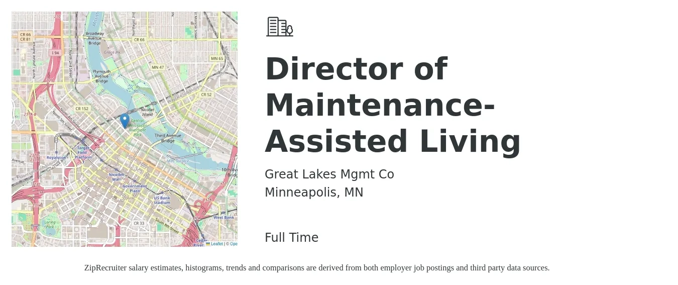 Great Lakes Mgmt Co job posting for a Director of Maintenance-Assisted Living in Minneapolis, MN with a salary of $56,000 to $63,000 Yearly with a map of Minneapolis location.