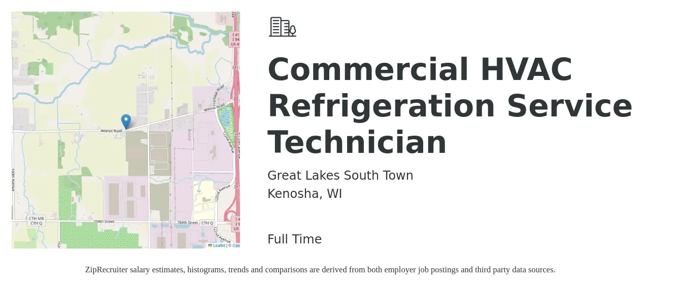 Great Lakes South Town job posting for a Commercial HVAC Refrigeration Service Technician in Kenosha, WI with a salary of $26 to $34 Hourly with a map of Kenosha location.