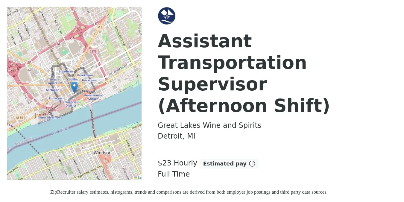 Great Lakes Wine and Spirits job posting for a Assistant Transportation Supervisor (Afternoon Shift) in Detroit, MI with a salary of $50,000 Yearly with a map of Detroit location.